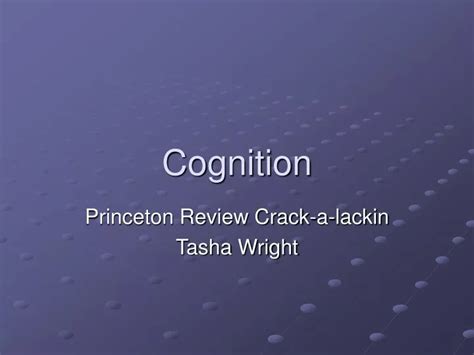 Ppt Cognition Powerpoint Presentation Free Download Id9676172