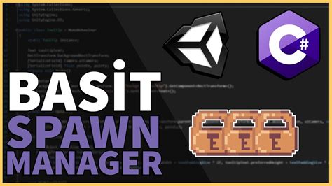 Basit Spawn Manager Oluşturmak Unity 2d 3d C Youtube