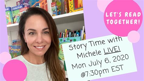 Story Time With Michele Live Youtube