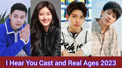 I Hear You 2019 Cast And Real Ages 2019 Wang Yi Lun Zhao Lu Si