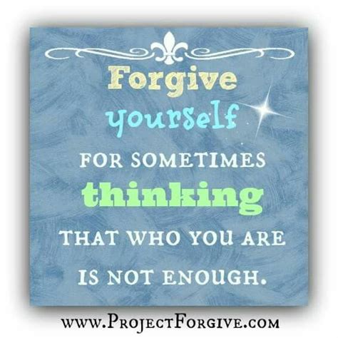 Forgive Yourself Forgiving Yourself Forgiveness Inspirational Quotes
