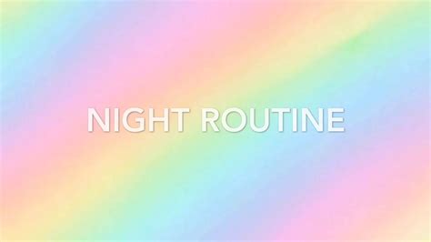 Night Routine 🐝 After School Youtube