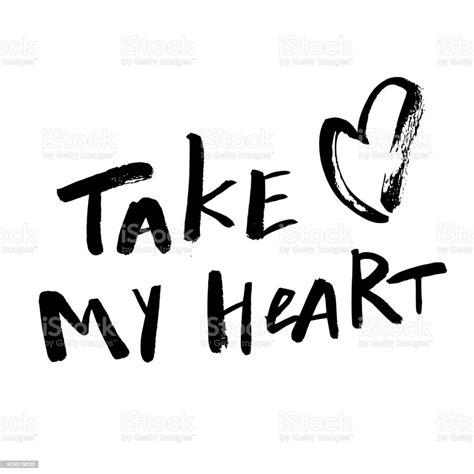 Take My Heart Happy Valentines Day Card With Calligraphy Text On White