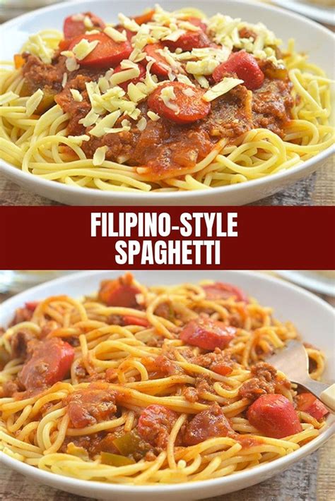 Filipino Style Spaghetti Recipe Recipes Filipino Style Spaghetti Food