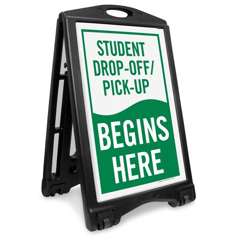 Student Drop Off Pick Up Begins Portable Sidewalk Sign