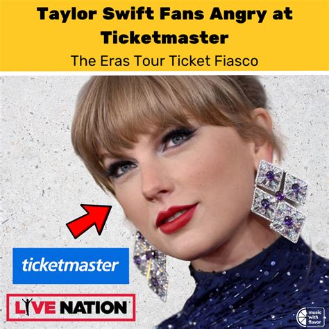 Taylor Swift Fans Angry At Ticketmaster Eras Tour Fiasco