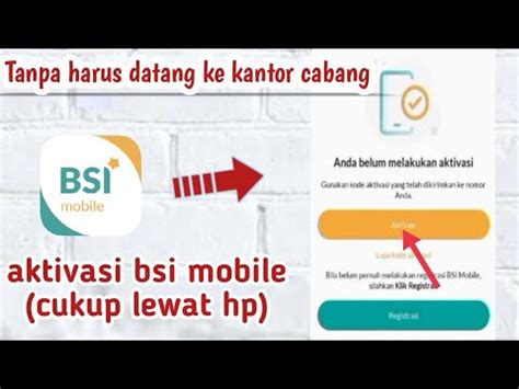 Cara Aktivasi Mobile Banking Bsi Terbaru Youtube