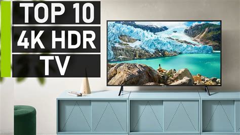 Top 10 Best Smart 4k Hdr Tvs For Any Budget Youtube