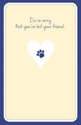 Printable card:heartfelt sympathy greeting card. "Loss of Pet" | Sympathy Printable Card | Blue Mountain eCards