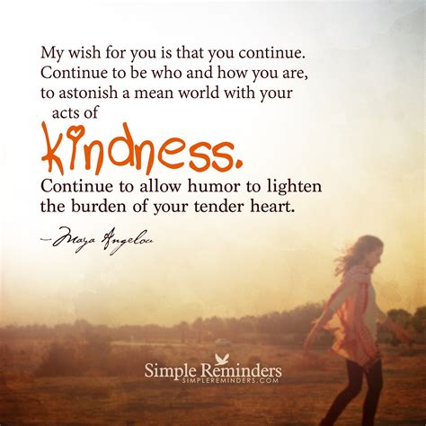 Kindness Quotes Maya Angelou Quotesgram
