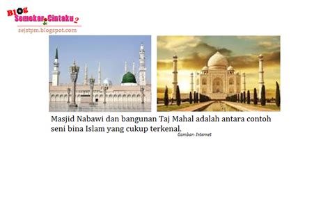Seni bina islam by muhammad danial nabil bin zahid. Blog Sejarah STPM Baharu [Blog SemekarCintaku Edisi ...