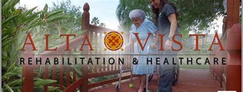Welcome To Alta Vista Alta Vista Rehabilitation And Healthcare