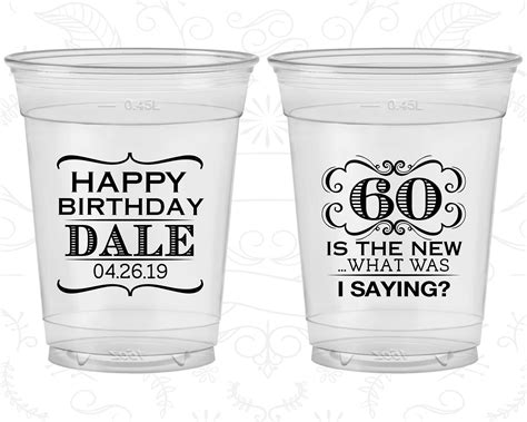 60th Birthday Soft Sided Cups Happy Birthday 60 Is The New