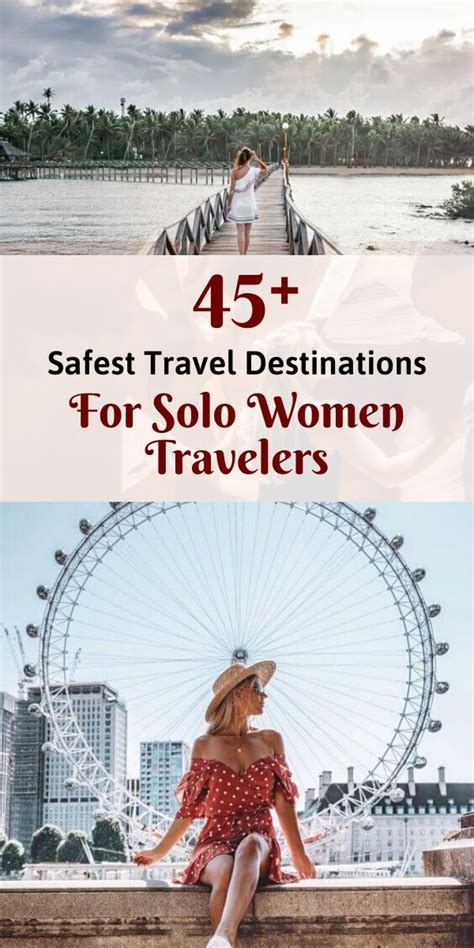 45 Safest Travel Destinations For Solo Women Travelers Travel Guides
