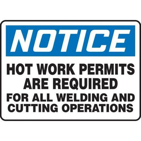 Buy Accuform Mwld804xl10 10 X 14 Osha Safety Sign Hot Work Permits