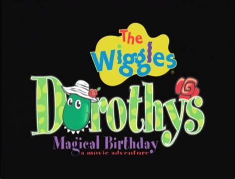 Image Dorothysmagicalbirthday Wigglepedia Fandom Powered By