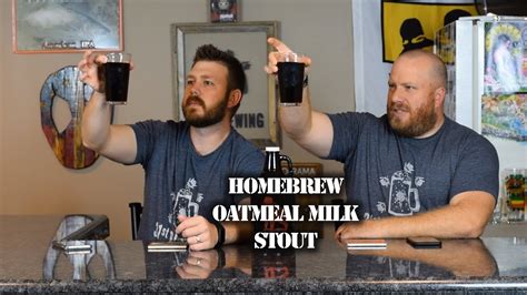 Homebrewing Oatmeal Milk Stout All Grain Biab Tasting Youtube