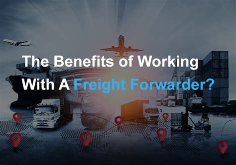 The Benefits Of Working With A Freight Forwarder