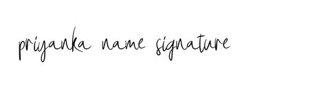 76 Priyanka Name Signature Name Signature Style Ideas Perfect