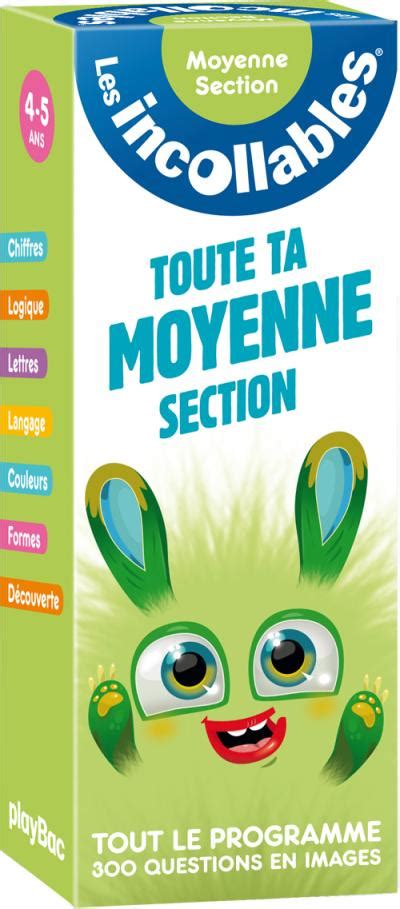 Les Incollables Edition 2014 Incollables Toute Ma Moyenne Section