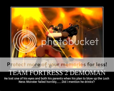 Team Fortress 2 Demoman Motivational Poster Photo By Theq651 Photobucket
