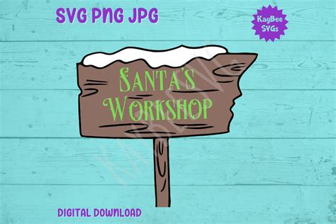 Santas Workshop Sign Svg Png  Clipart Digital Cut File Etsy