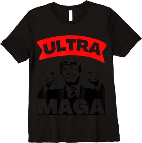 Best Ultra Maga Funny Pro Trump Maga Ultra Maga 2024 T Shirts Teesdesign