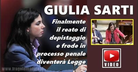 Fragolematureit Giulia Sarti M5s Reato Di Depistaggio E Frode In Processo Penale Diventerà Legge