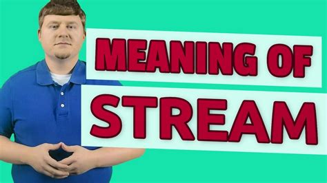 Stream Meaning Of Stream Youtube