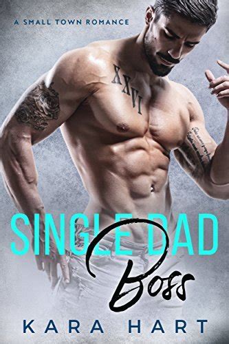 Single Dad Boss By Kara Hart Goodreads
