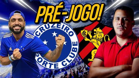 TUDO SOBRE CRUZEIRO x SPORT NA SÉRIE B Informações e pré jogo YouTube