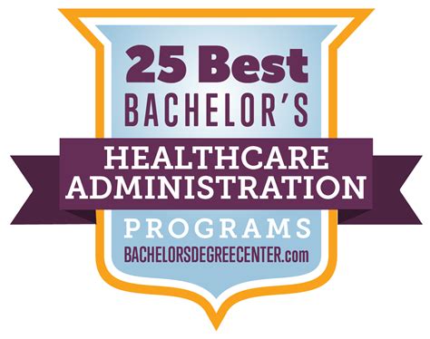 25 Best Bachelors In Healthcare Administration Degree Programs For