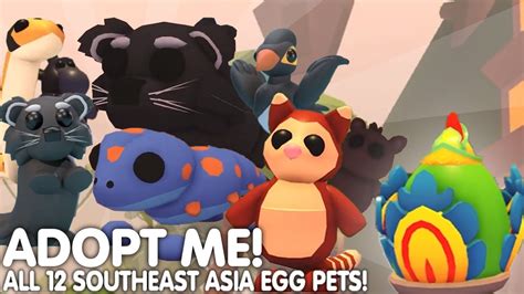 ALL New 12 Southeast Asia Egg Pets And Their Rarity New Egg In Adopt