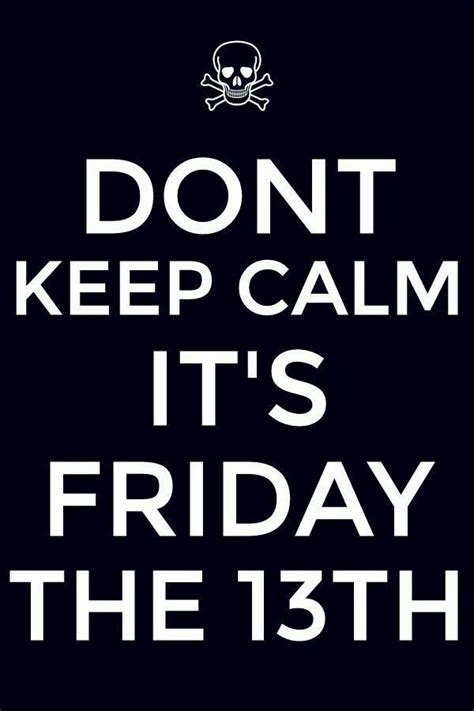 Pin By Linda Shanes On Clips 2 Friday The 13th Quotes Friday The