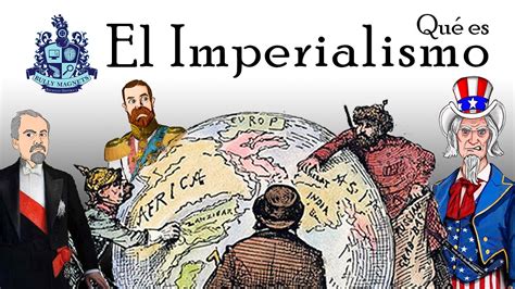 Qué es el imperialismo del siglo XIX Bully Magnets Historia