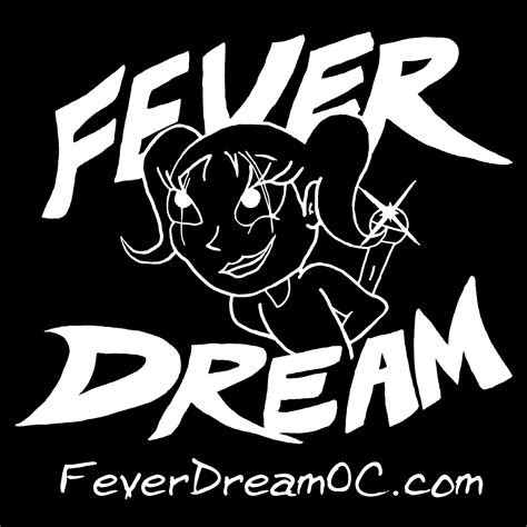 Fever Dream Reverbnation