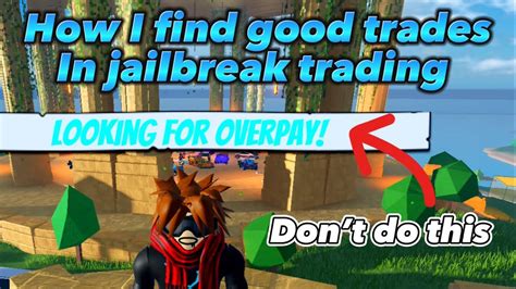 Jailbreak Trading Tips From A Pro Trader Jailbreakroblox