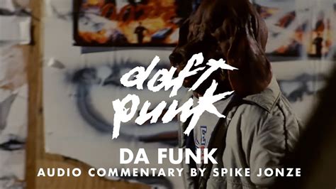 Daft Punk Da Funk Official Music Video With Audio Commentary By Spike Jonze Youtube