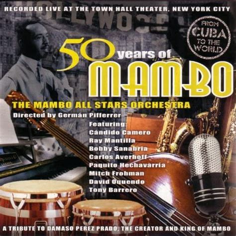 50 Years Of Mambo The Mambo All Stars Orchestra Digital