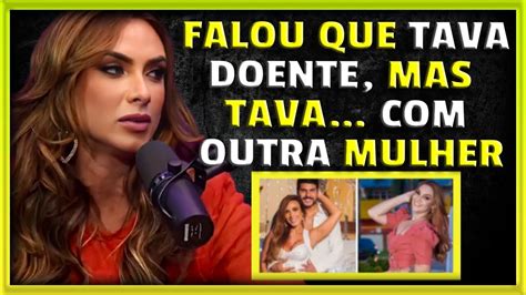 Nicole Bahls Fala Sobre A TraiÇÃo Que Sofreu Papagaio Falante Youtube