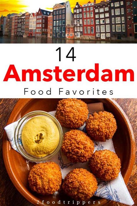 14 Amsterdam Food Favorites That You Will Love 2foodtrippers