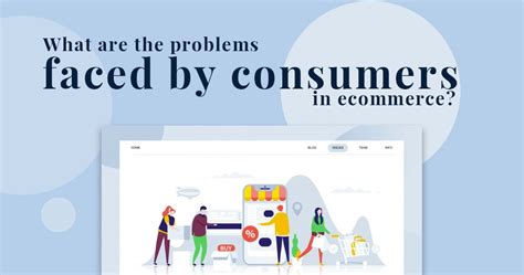 What Are The Problems Faced By Consumers In Ecommerce