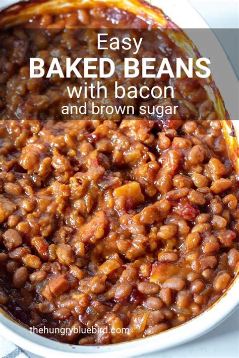easy baked beans with bacon and brown sugar the hungry bluebird recipe homemade baked