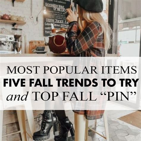 Five Fall Trends To Try Most Popular Fall Pinterest Pin Fall