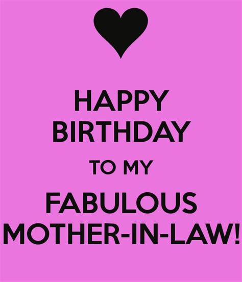 Now that you've found the perfect birthday card for a friend or loved one, you may be looking for what to write to make the greeting even more special. HAPPY BIRTHDAY TO MY FABULOUS MOTHER-IN-LAW! - KEEP CALM ...