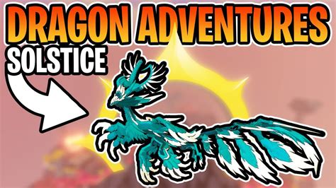 Exploring The New Solstice Update Roblox Dragon Adventures Youtube