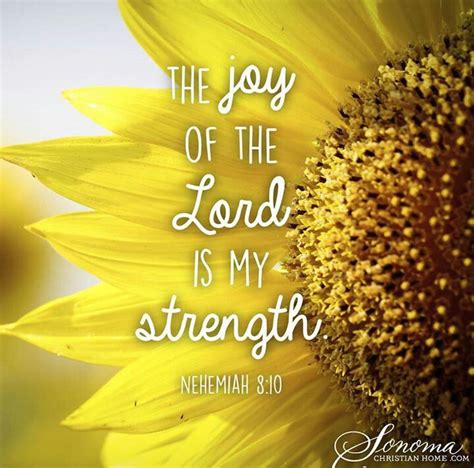The Joy Of The Lord Is My Strength Nehemiah 810 Joy Of The Lord