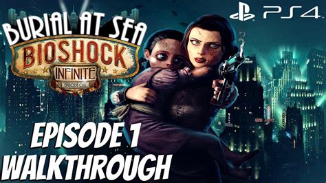 Bioshock Burial At Sea Episode 1 Remastered Ps4 Full Gameplay Walkthrough Dlc 1080p 60fps