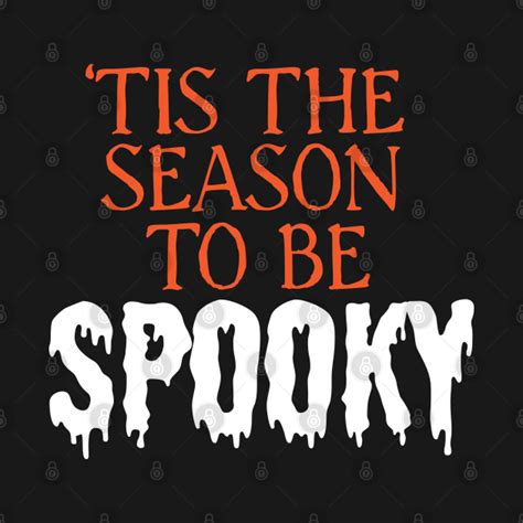 Spooky Season Halloween T Shirt Teepublic