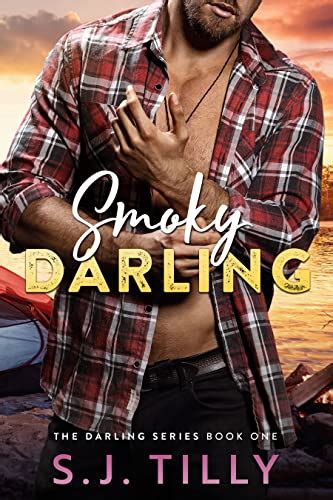 smoky darling book one of the darling series english edition ebook tilly s j amazon de